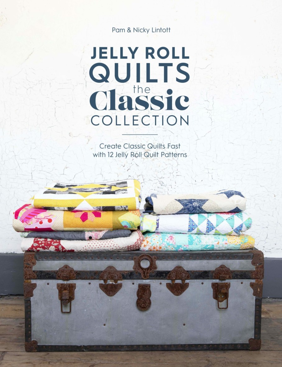 Craft David and Charles | Jelly Roll Quilts: The Classic Collection