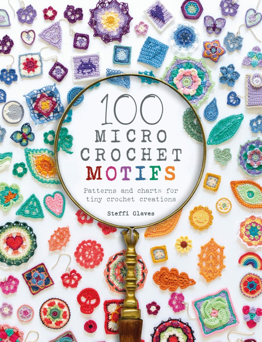 Craft David and Charles | 100 Micro Crochet Motifs