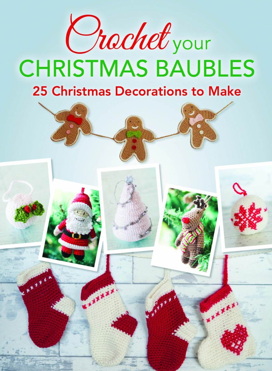 Craft David and Charles | Crochet Your Christmas Baubles