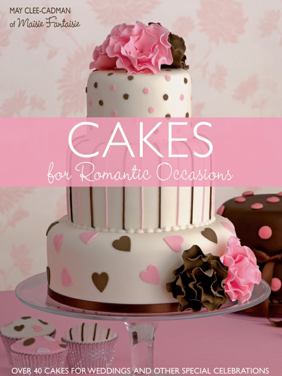 Cake Decorating David and Charles | Cakes For Romantic Occasions