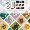 Craft David and Charles | 3D Animal Granny Squares