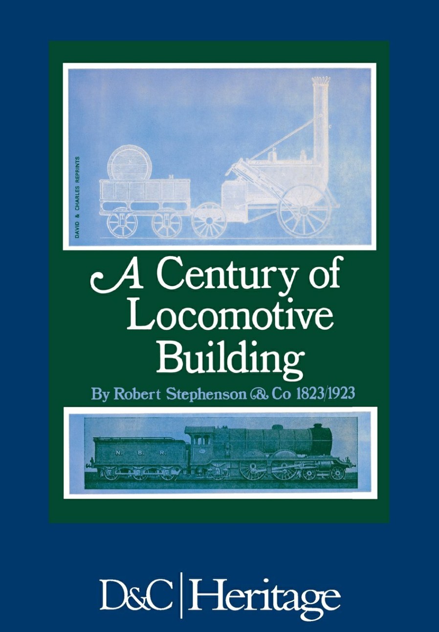 Other David and Charles | A Century Of Locomotive Building