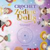 Craft David and Charles | Crochet Zodiac Dolls