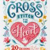 Craft David and Charles | Cross Stitch For The Heart