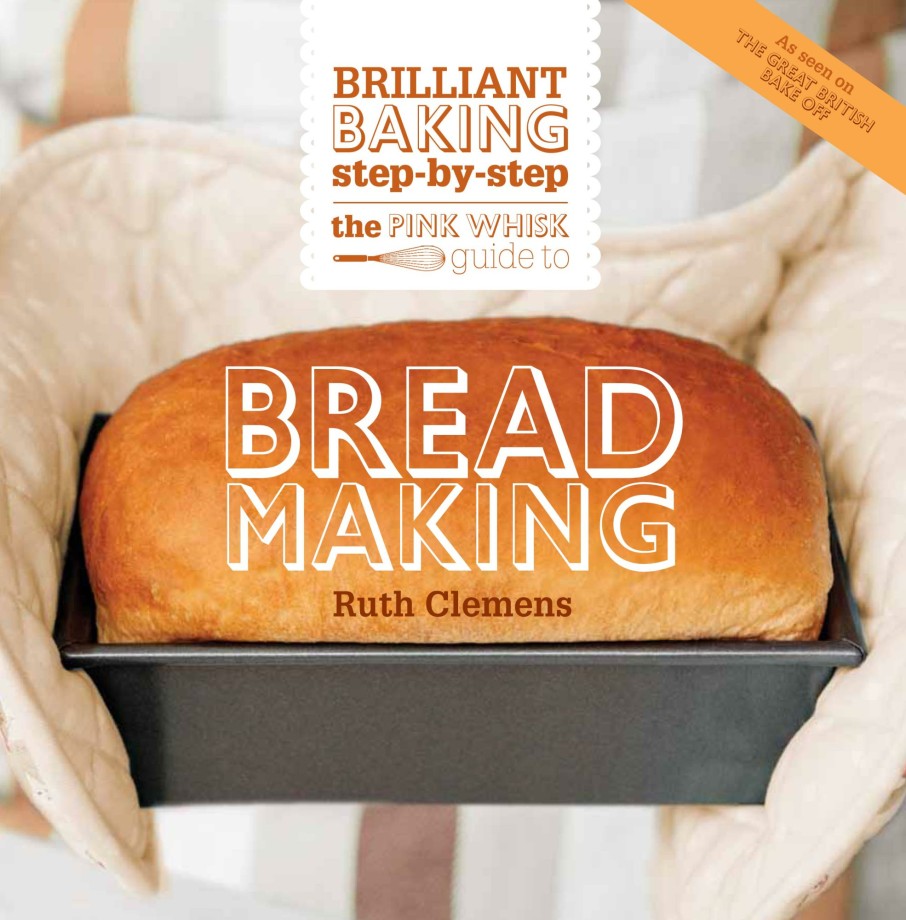 Cake Decorating David and Charles | The Pink Whisk Guide To Bread Making