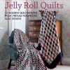 Craft David and Charles | Antique To Heirloom Jelly Roll Quilts