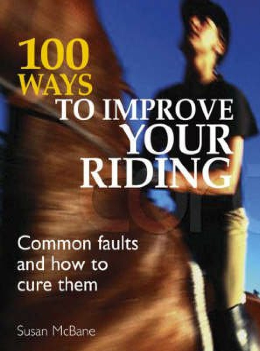 Equestrian David and Charles | 100 Ways To Improve Your Riding