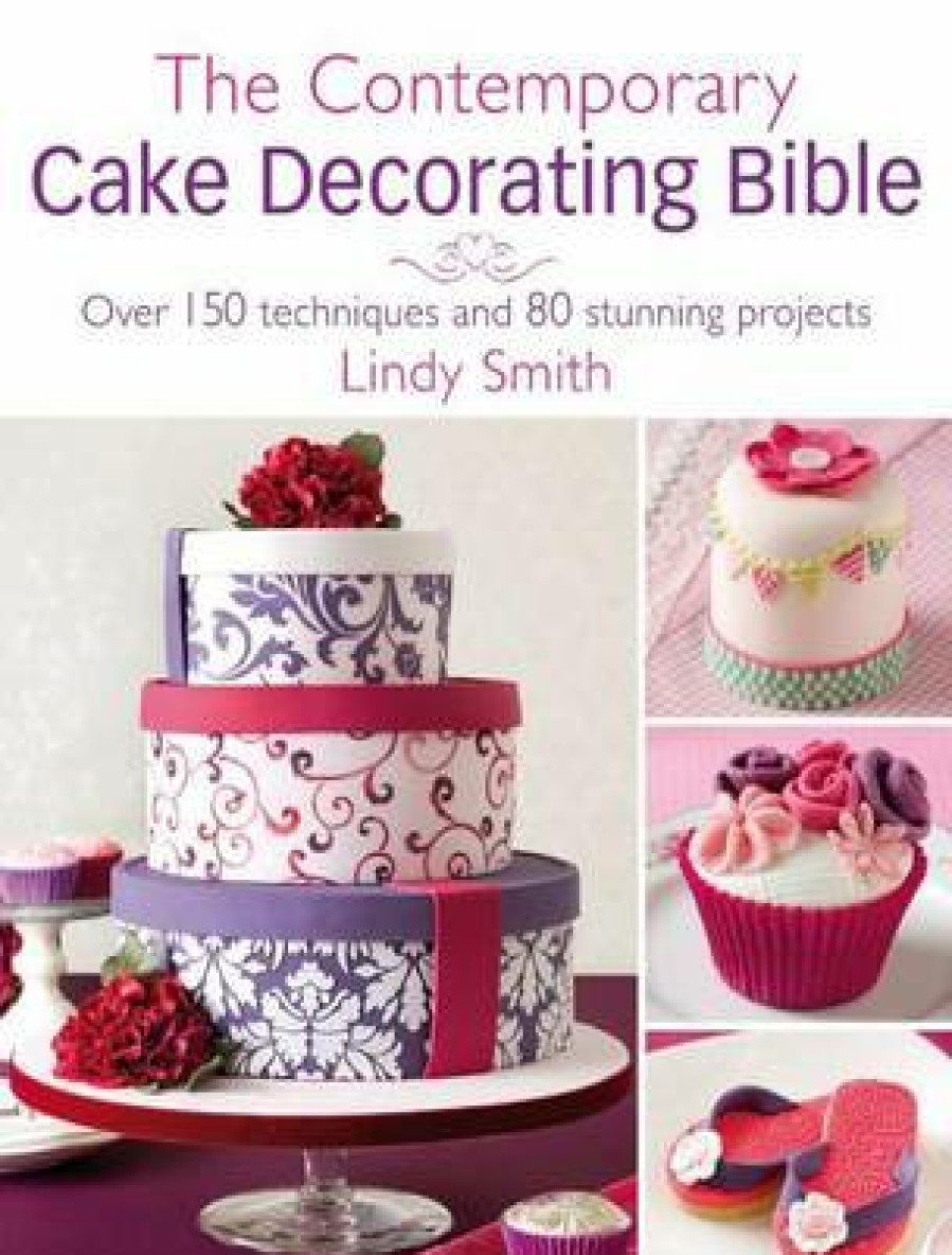 Cake Decorating David and Charles | The Contemporary Cake Decorating Bible