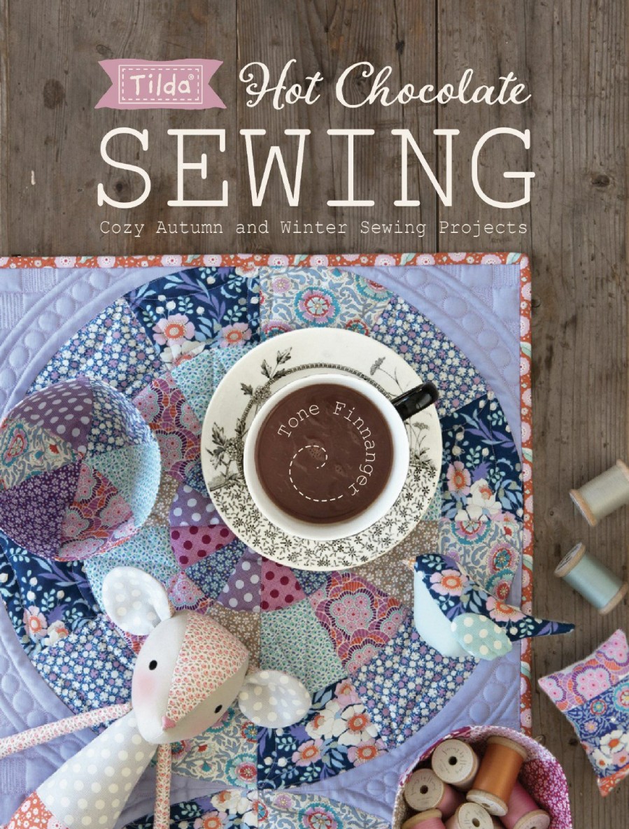 Craft David and Charles | Tilda Hot Chocolate Sewing