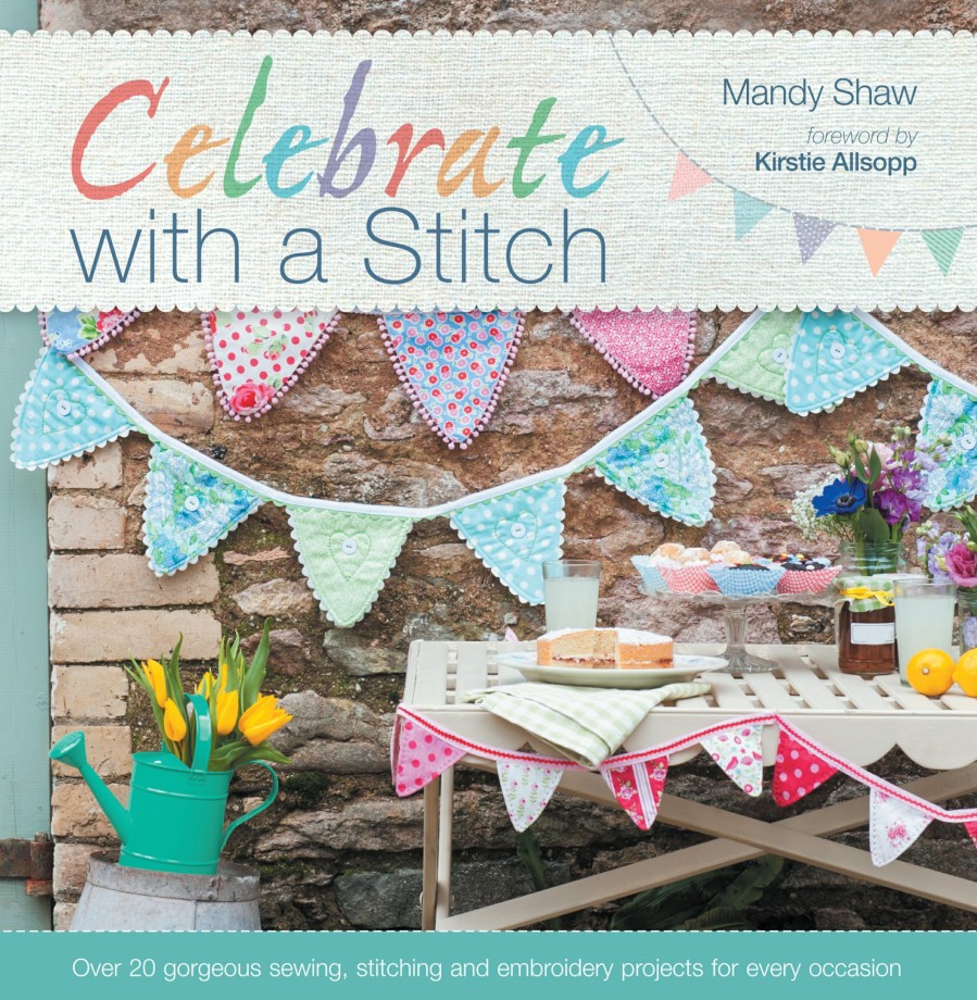 Craft David and Charles | Celebrate With A Stitch