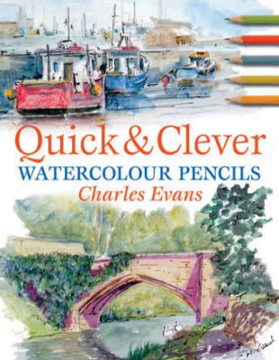 Art David and Charles | Quick And Clever Watercolour Pencils