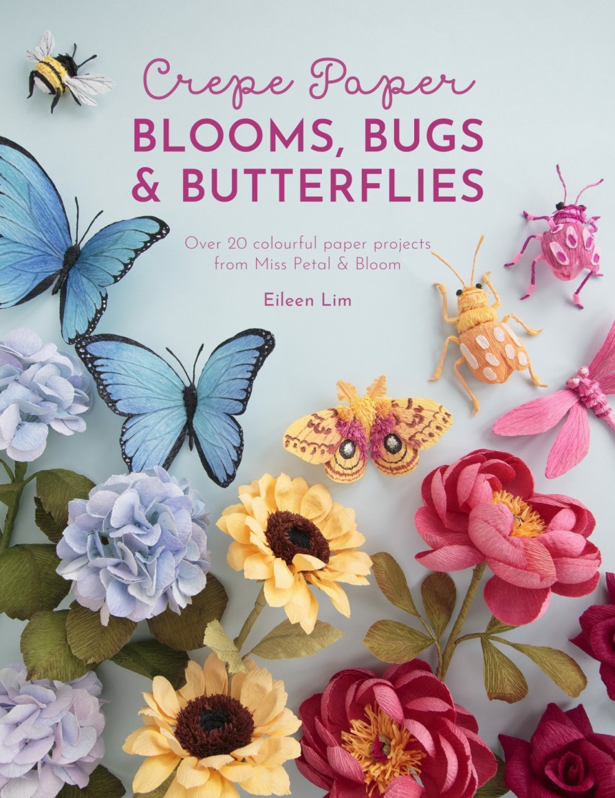 Craft David and Charles | Crepe Paper Blooms, Bugs And Butterflies